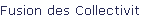 Fusion des Collectivités