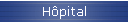 Hpital