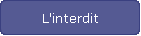 L'interdit