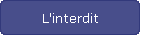 L'interdit