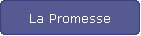 La Promesse