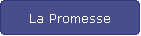 La Promesse