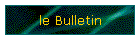 le Bulletin
