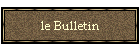 le Bulletin