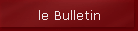 le Bulletin