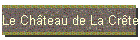 Le Chteau de La Crte