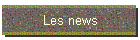Les news
