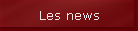 Les news