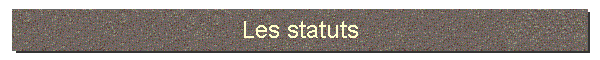 Les statuts