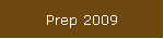 Prep 2009