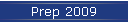 Prep 2009