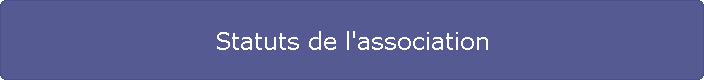 Statuts de l'association