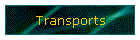 Transports