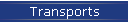 Transports