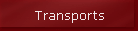 Transports