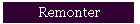 Remonter